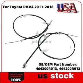 Cpauto 464300r012 2pcs For Toyota Rav4 2011-2018 Rear Left Right Side Parking Brake Cable Usa