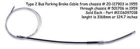 211609701b Vw Type 2 Bus 1955-1959 Parking Brake Cable Sold Each E-brake Kombi Micro Deluxe