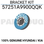 57251A9900QQK Genuine Hyundai / Kia Bracket Kit. Fixed Price $8.06.