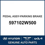 2013-2019 Hyundai Santa Fe Pedal Assembly-parking Brake Oem New 597102W500. Fixed Price $148.26.
