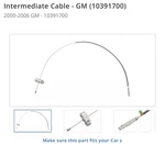 New Oem Intermediate Cable (10391700) 00-06 Chevrolet Gmc Cadillac Truck. Fixed Price $80.00.