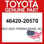 Toyota Genuine 46420-20570 Cable Assy Parking Brake NO.2 Oem 4642020570. Fixed Price $55.69.