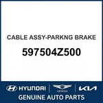 2013-2018 Hyundai Santa Fe Cable Assembly-parkng Brake Oem New 597504Z500. Fixed Price $205.74.
