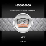 Genuine 1995-2007 Toyota Land Cruiser Parking Brake Shoe Assy 4655060060. Fixed Price $49.00.