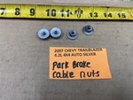 02-09 Trailblazer Park Brake Cable Nuts Set Of 4. Fixed Price $12.00.