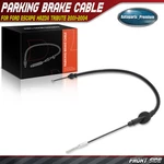 Front Parking Brake Cable Ford Escape Mazda Tribute 2001-2004 Manual Trans.. Fixed Price $13.59.