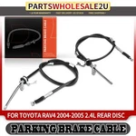 2X Rear Left & Right Side Parking Brake Cable For Toyota RAV4 2004-2005 L4 2.4L. Fixed Price $31.40.