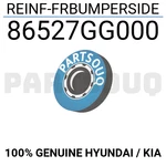 86527GG000 Genuine Hyundai / Kia Reinf-frbumperside. Fixed Price $7.80.