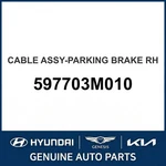 2008-2014 Hyundai Genesis Cable Assembly-parking Brake Oem New 597703M010. Fixed Price $242.56.
