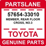 57654-33010 Toyota Oem Genuine Member, Rear Floor Cross, NO.3. Fixed Price $14.94.