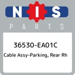 36530-EA01C Nissan Cable Assy-parking, Rear Rh 36530EA01C, New Genuine Oem Part. Fixed Price $174.20.